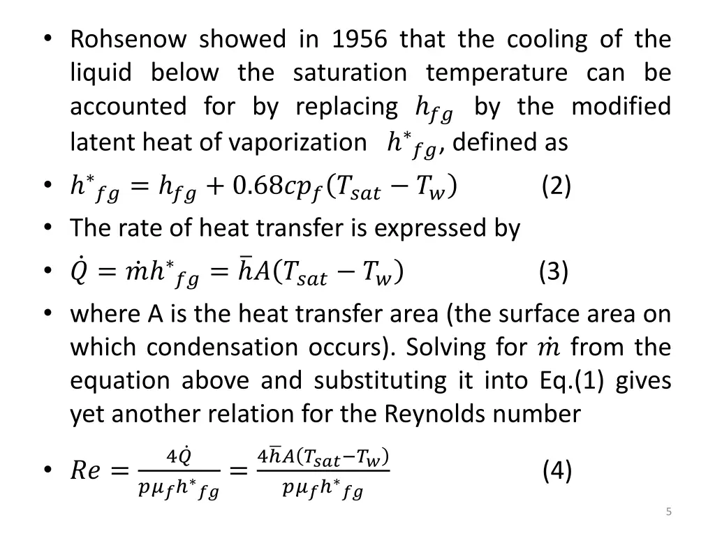rohsenow showed in 1956 that the cooling