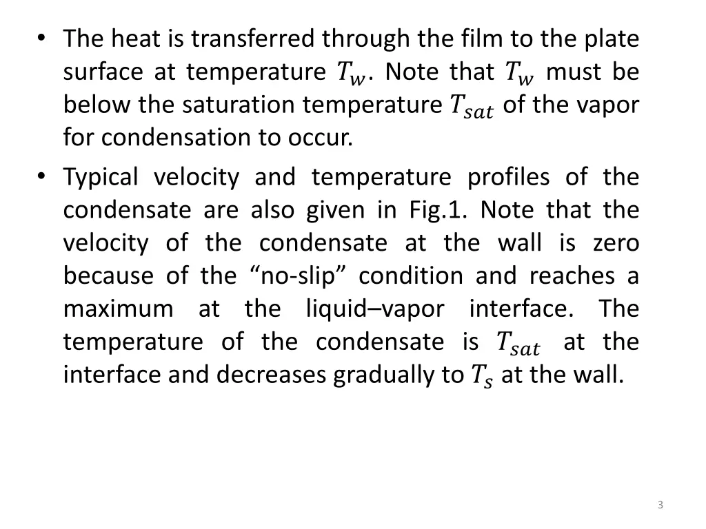 the heat is transferred through the film