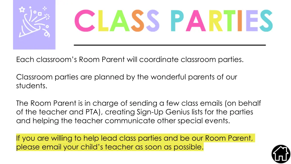 each classroom s room parent will coordinate