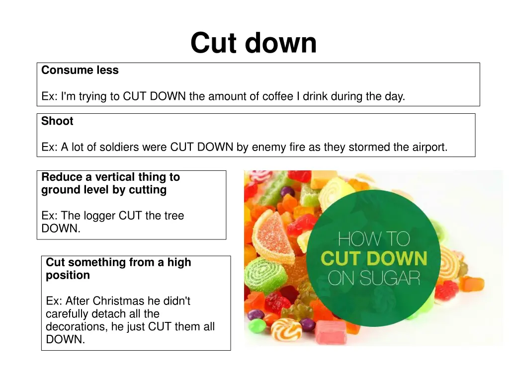 cut down