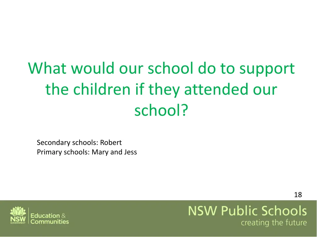 what would our school do to support the children