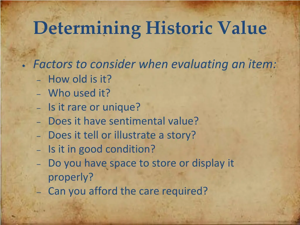 determining historic value