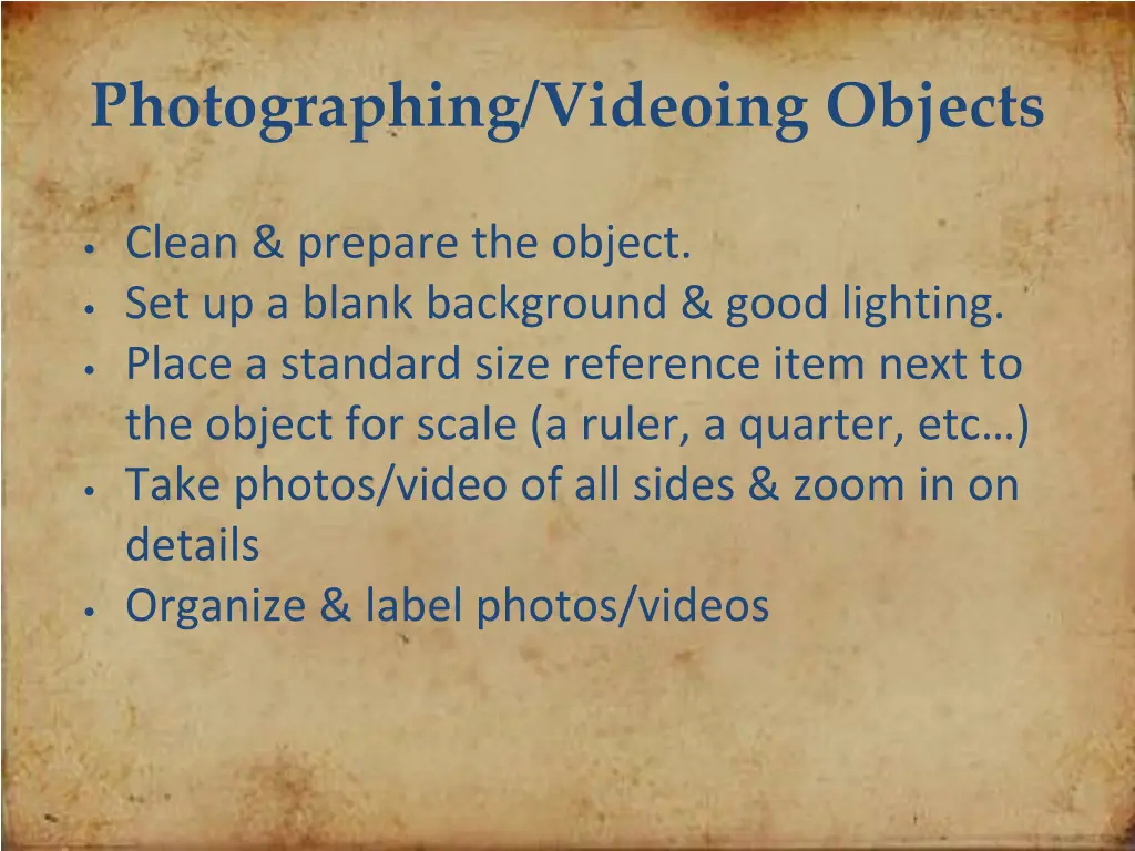 photographing videoing objects