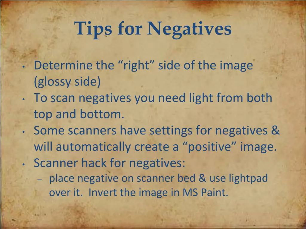 tips for negatives