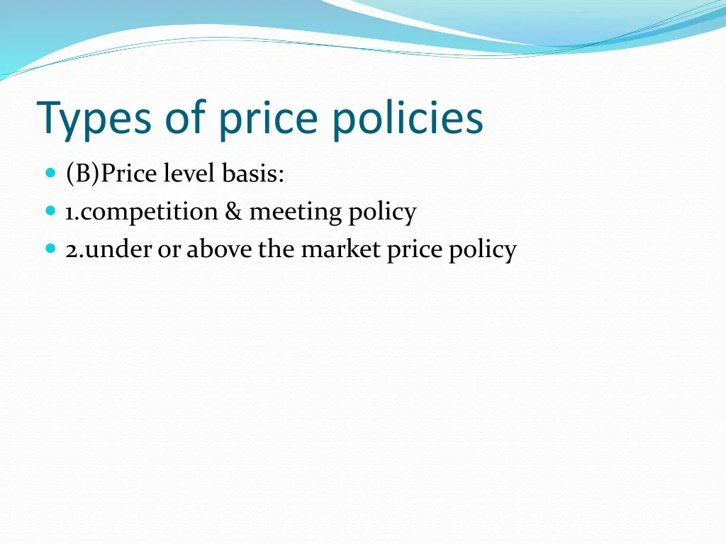 types of price policies 2