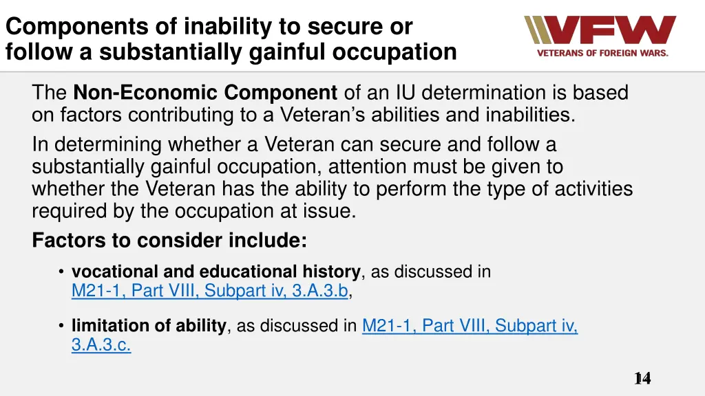 components of inability to secure or follow 2