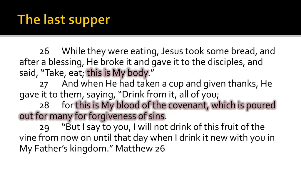 while they were eating jesus took some bread
