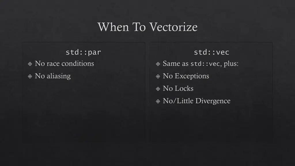 when to vectorize