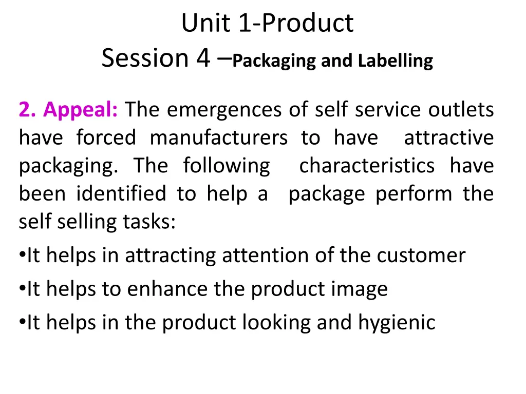 unit 1 product session 4 packaging and labelling 4