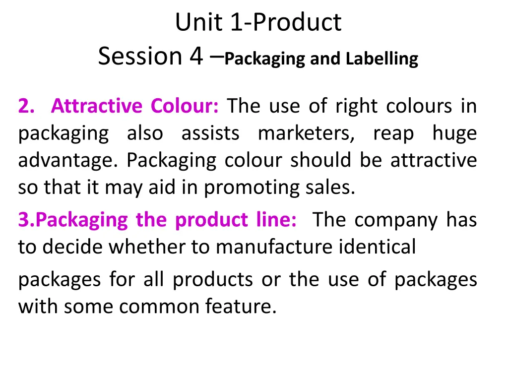 unit 1 product session 4 packaging and labelling 8