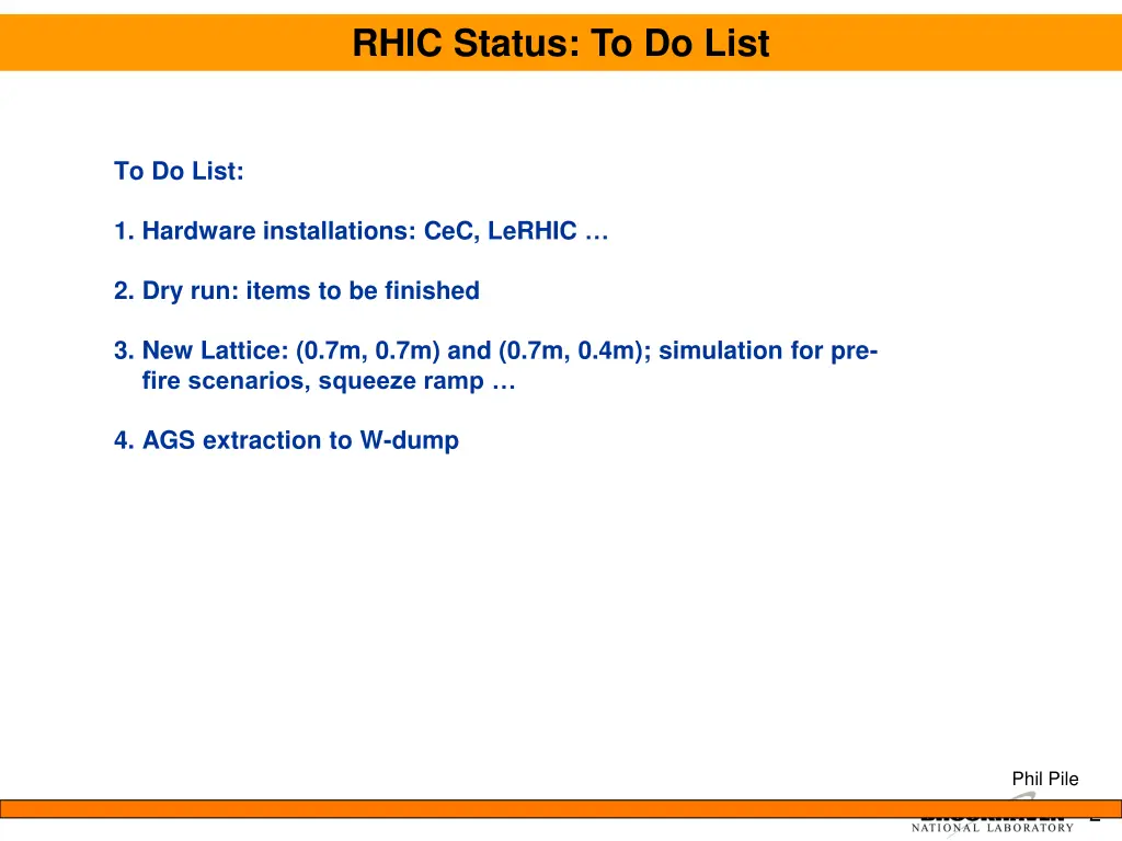 rhic status to do list