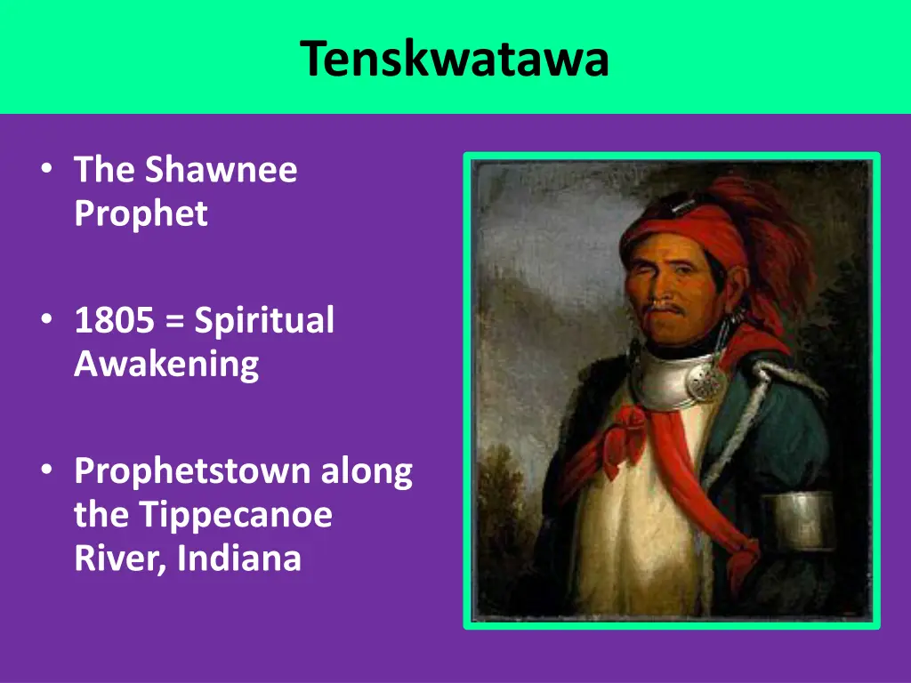tenskwatawa