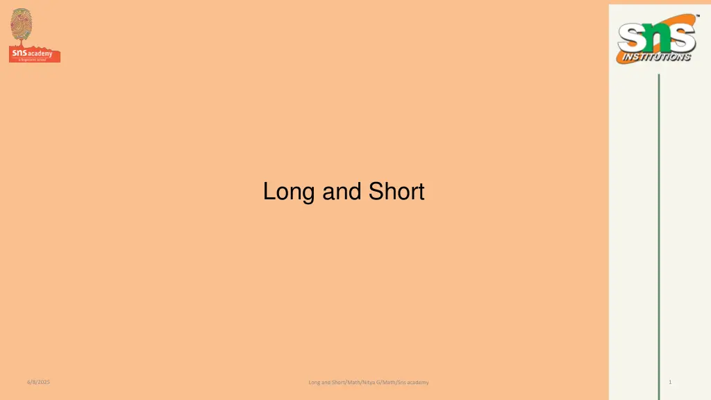 long and short