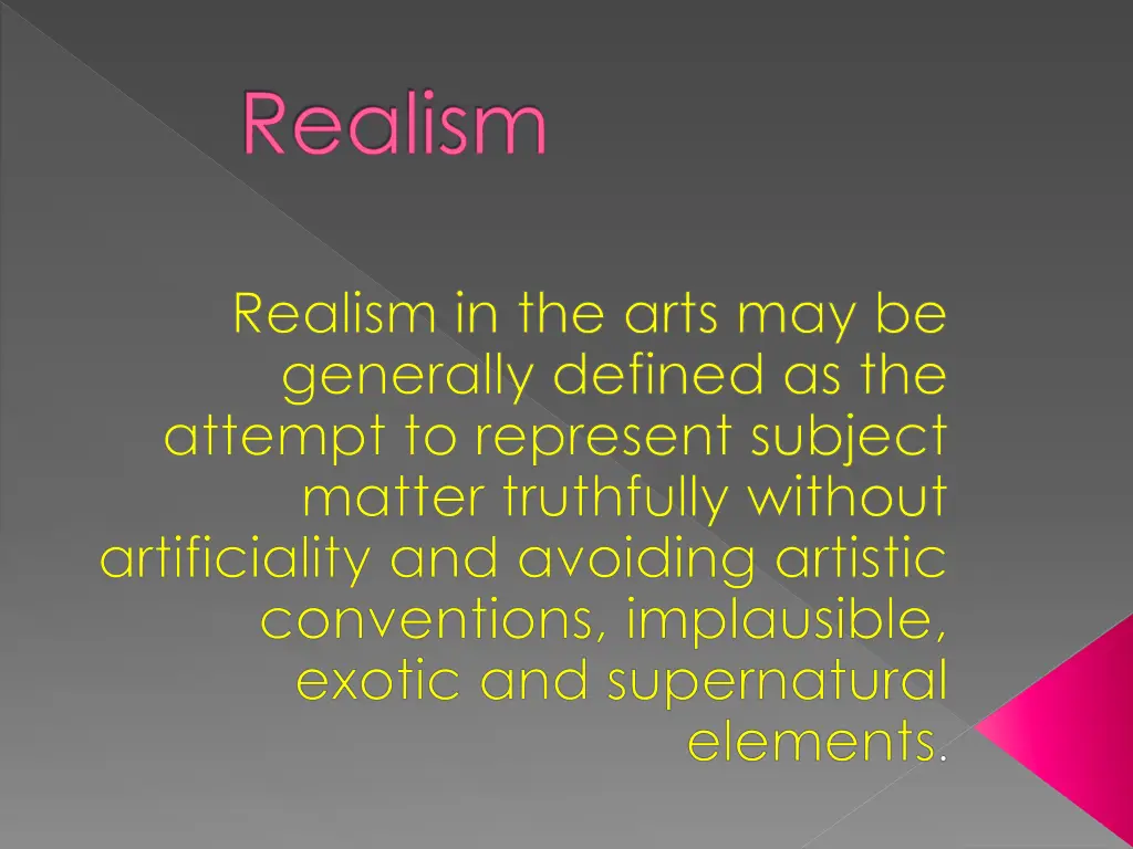 realism