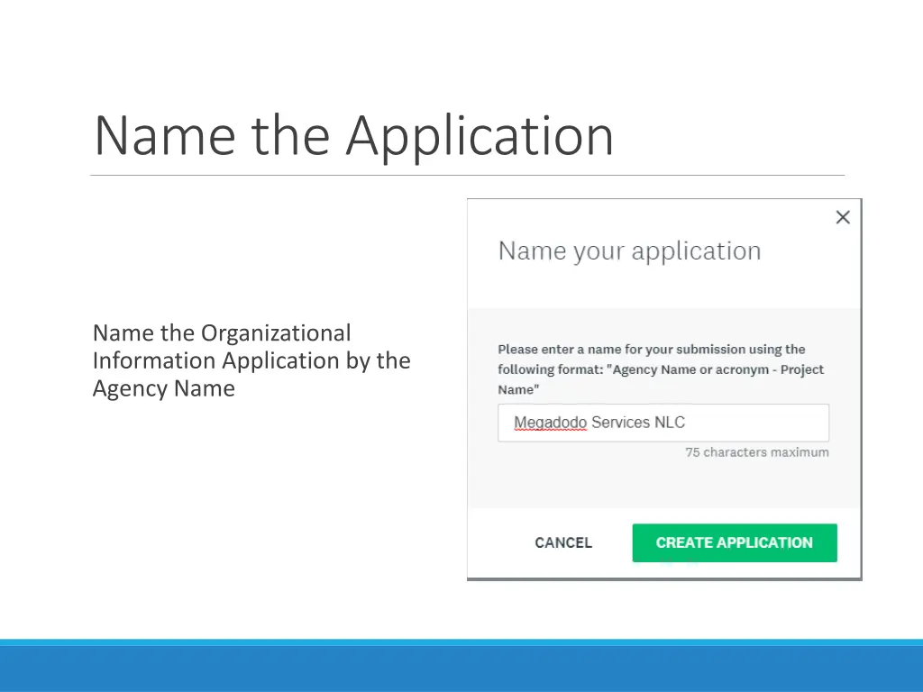 name the application
