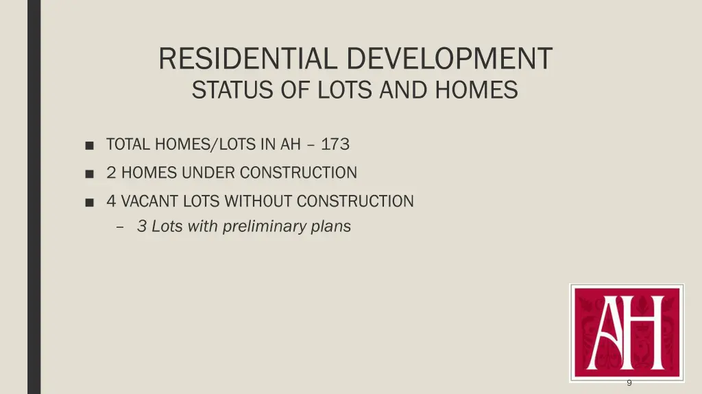 residential development status of lots and homes