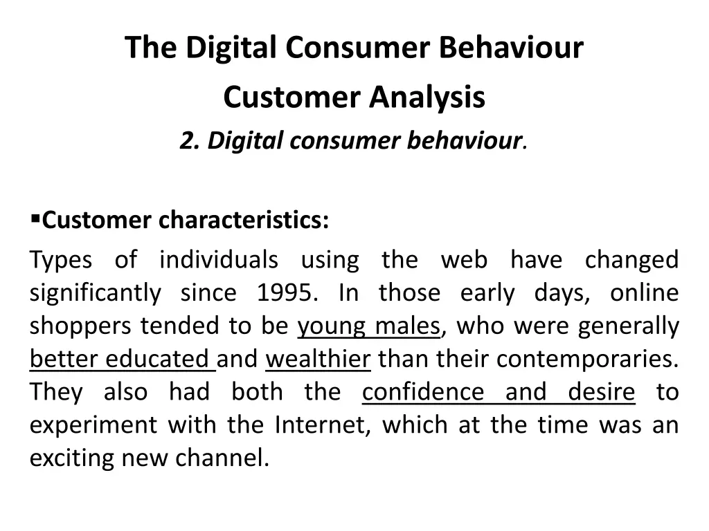 the digital consumer behaviour customer analysis 6