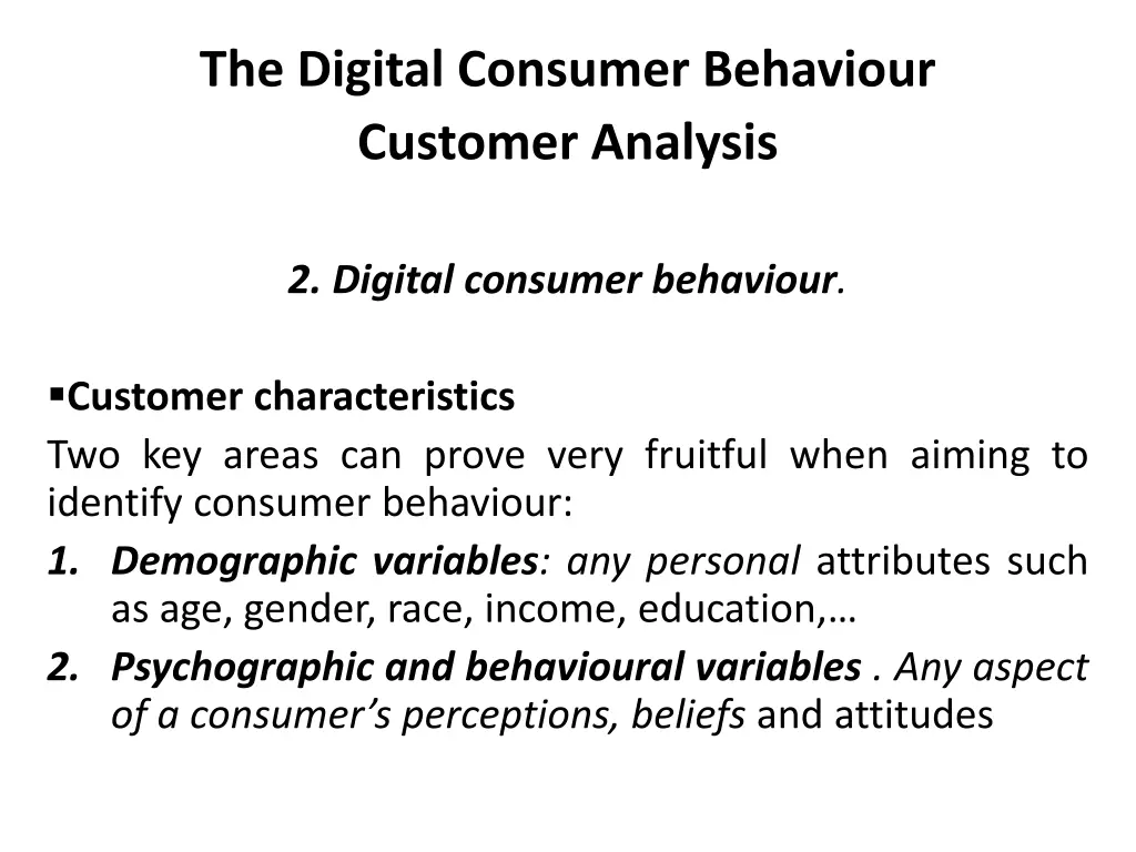 the digital consumer behaviour customer analysis 7