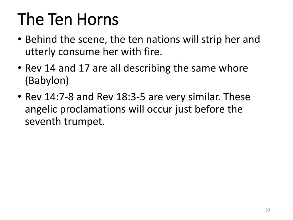 the ten horns the ten horns behind the scene