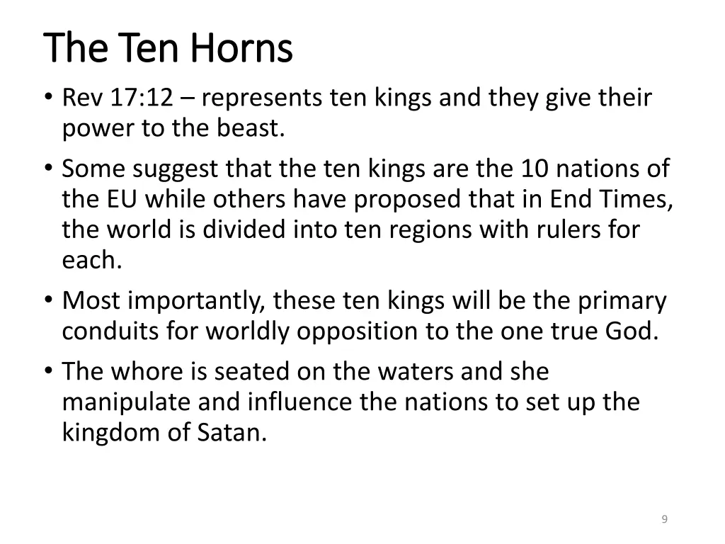 the ten horns the ten horns rev 17 12 represents