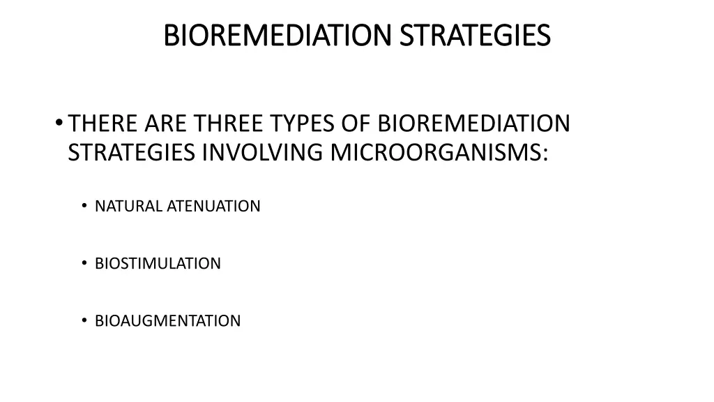 bioremediation strategies bioremediation