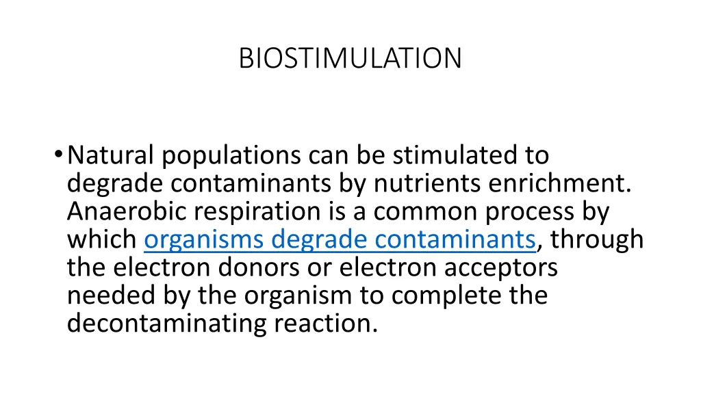 biostimulation