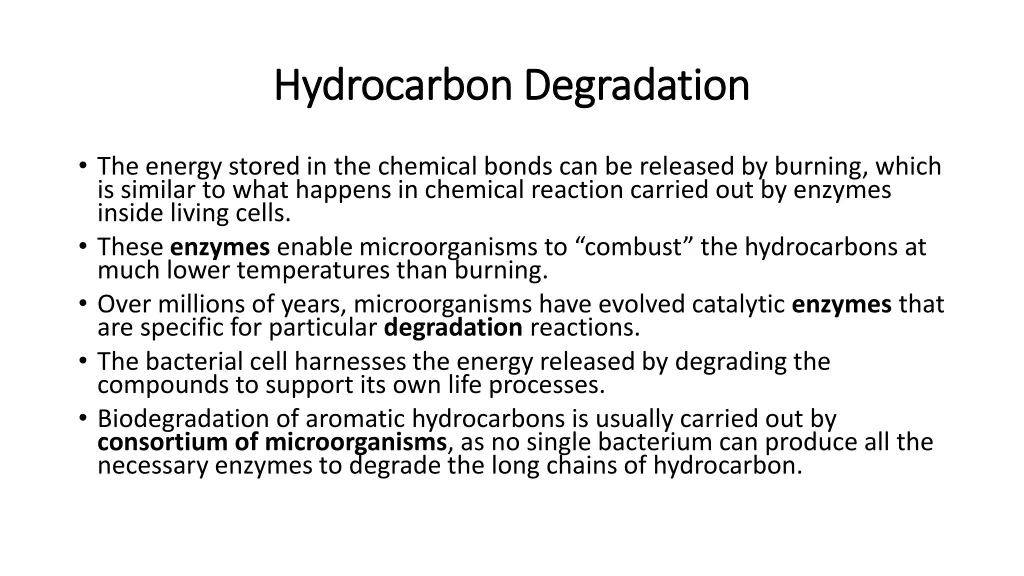 hydrocarbon hydrocarbon degradation