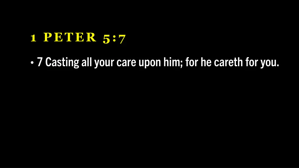 1 peter 5 7