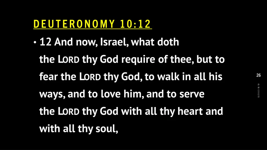 deuteronomy 10 12 12 and now israel what doth