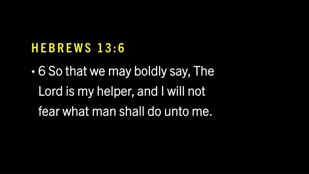 hebrews 13 6