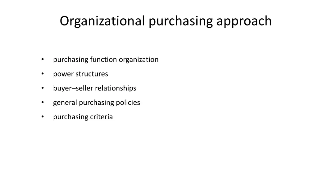 organizational purchasing approach