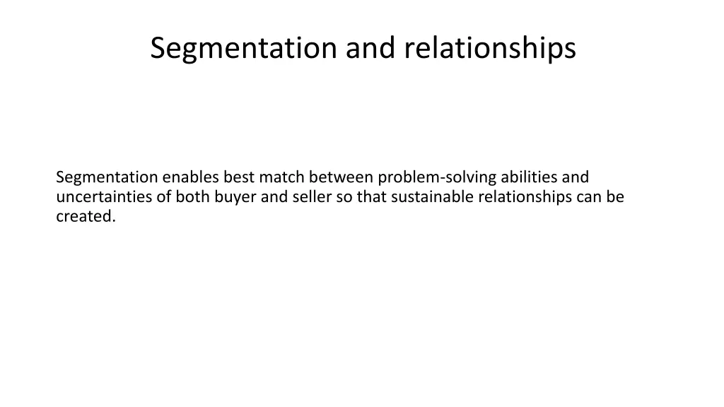 segmentation and relationships