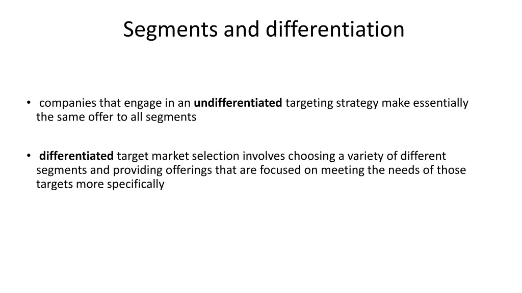 segments and differentiation