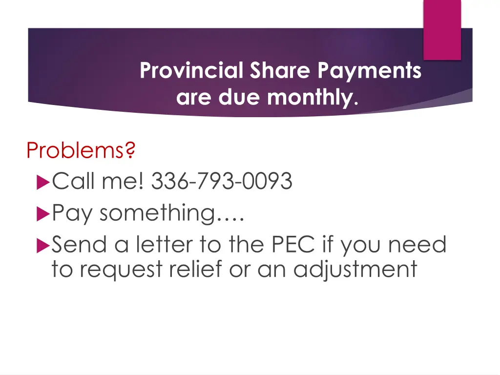 provincial share payments are due monthly