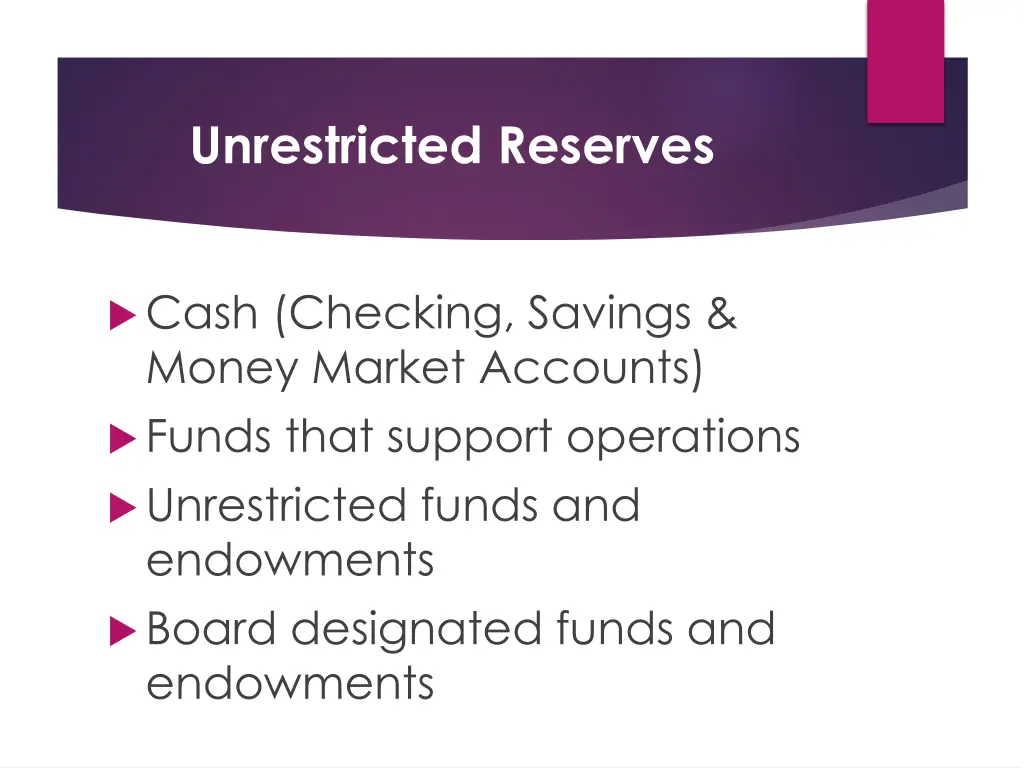 unrestricted reserves