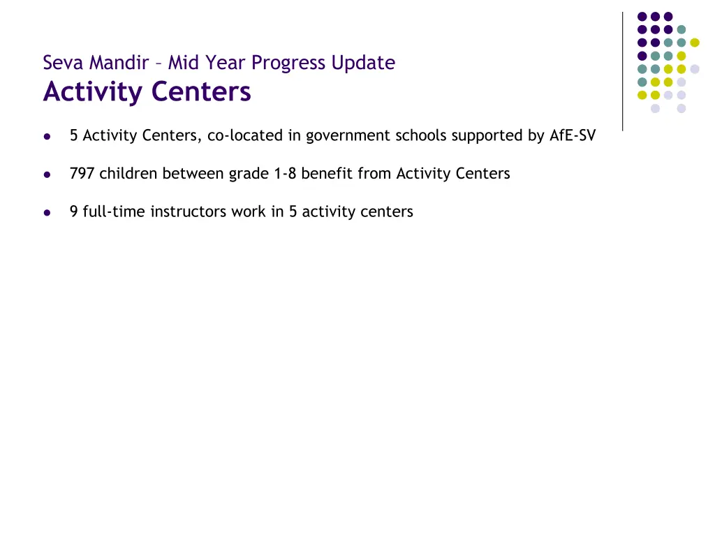 seva mandir mid year progress update activity