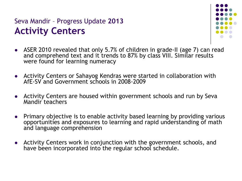 seva mandir progress update 2013 activity centers