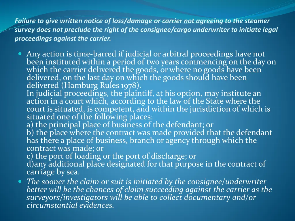failure to give written notice of loss damage