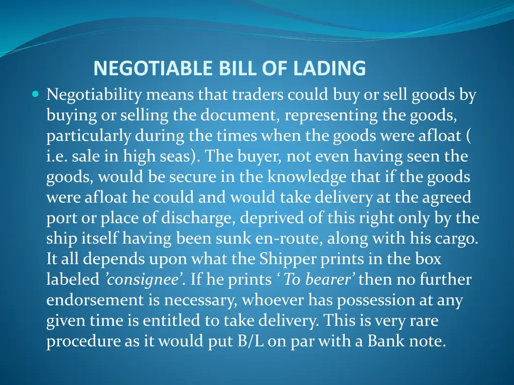 negotiable bill of lading negotiability means