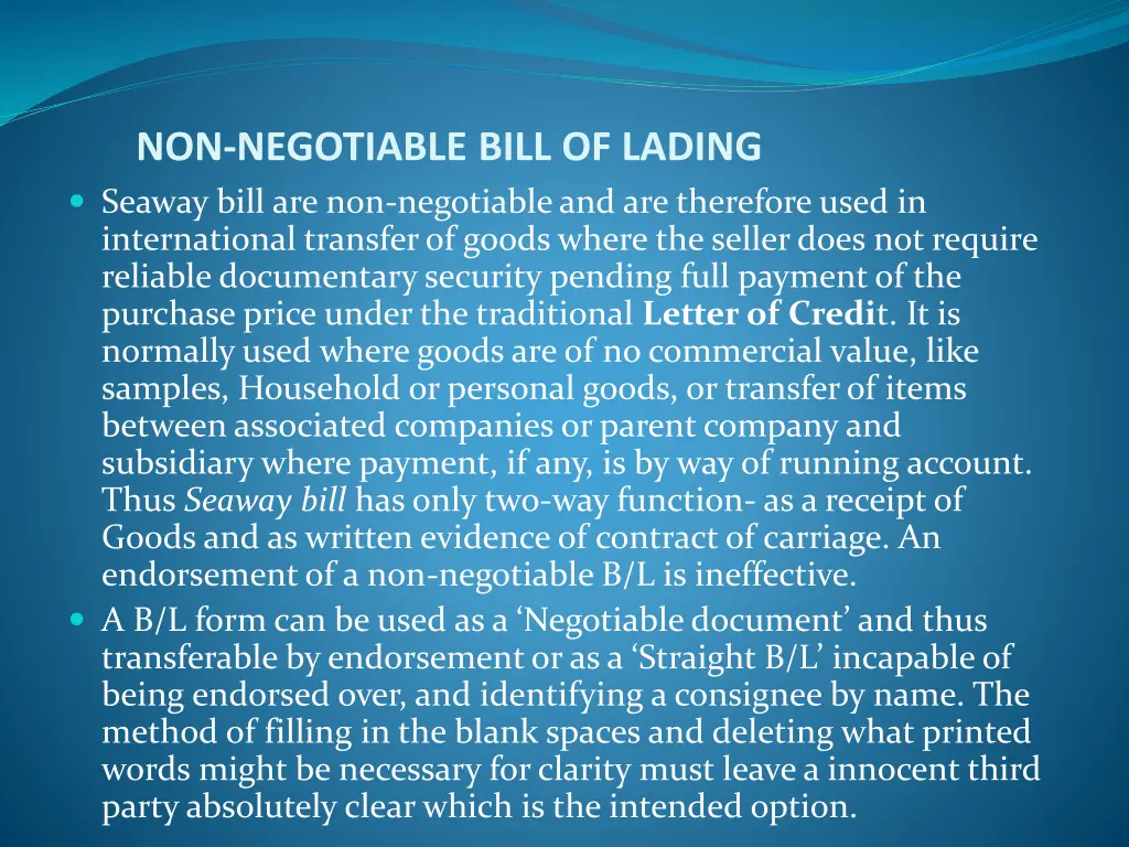 non negotiable bill of lading seaway bill