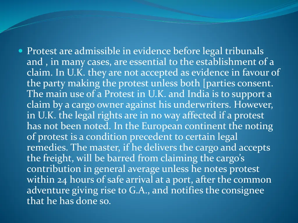 protest are admissible in evidence before legal