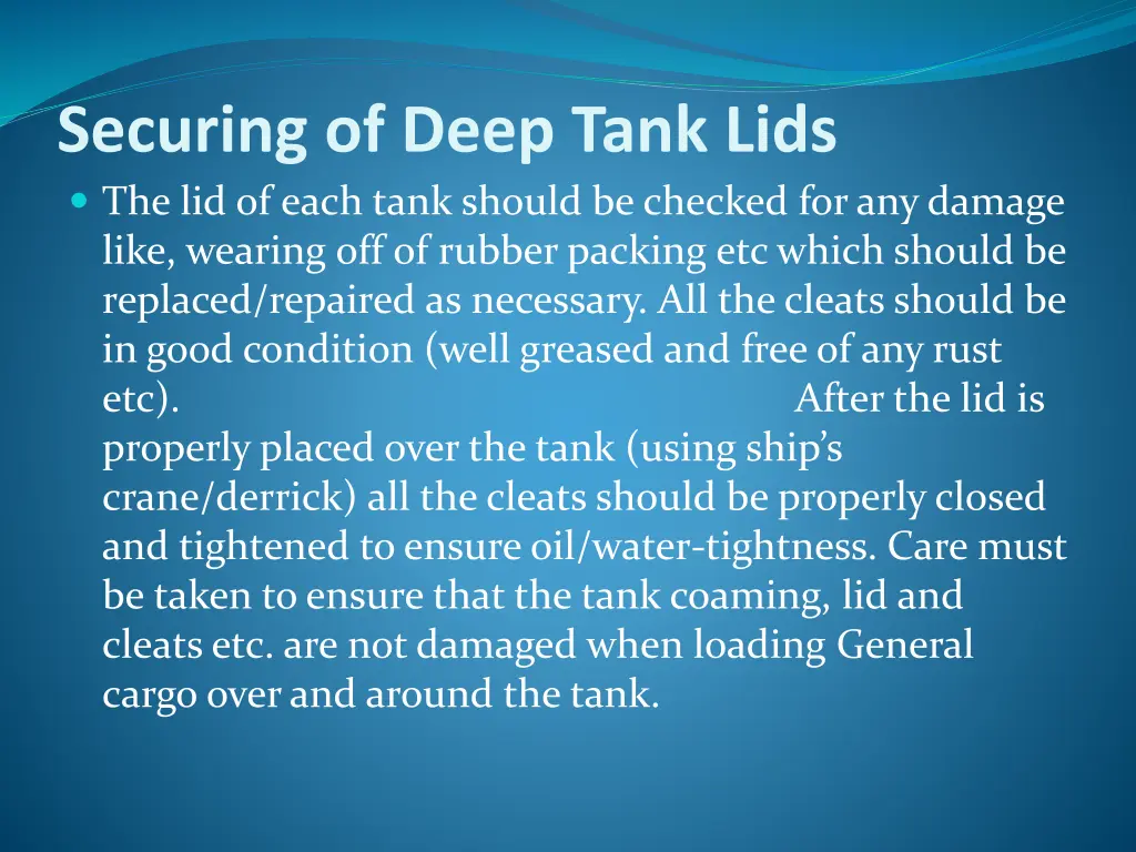 securing of deep tank lids the lid of each tank