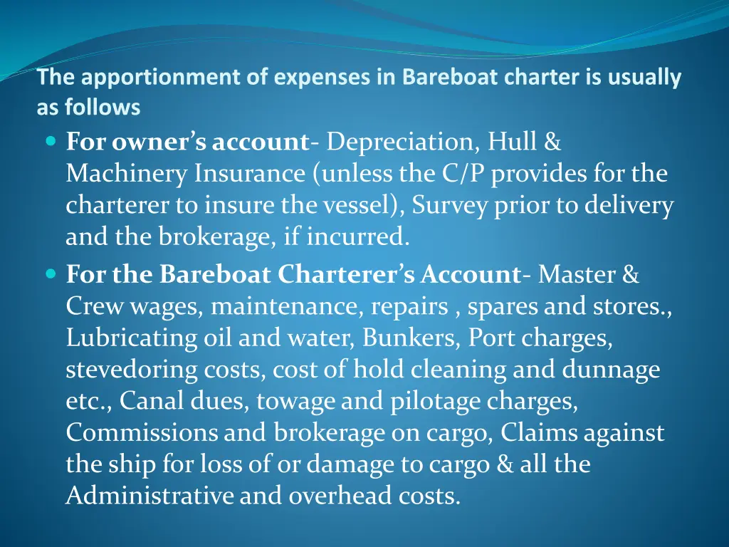 the apportionment of expenses in bareboat charter