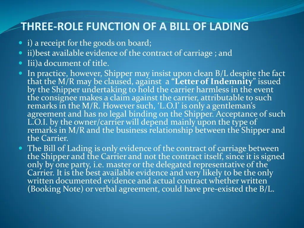 three role function of a bill of lading