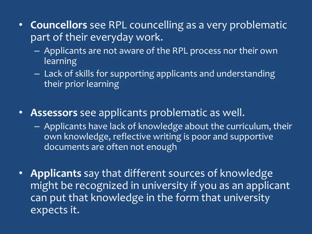 councellors see rpl councelling as a very