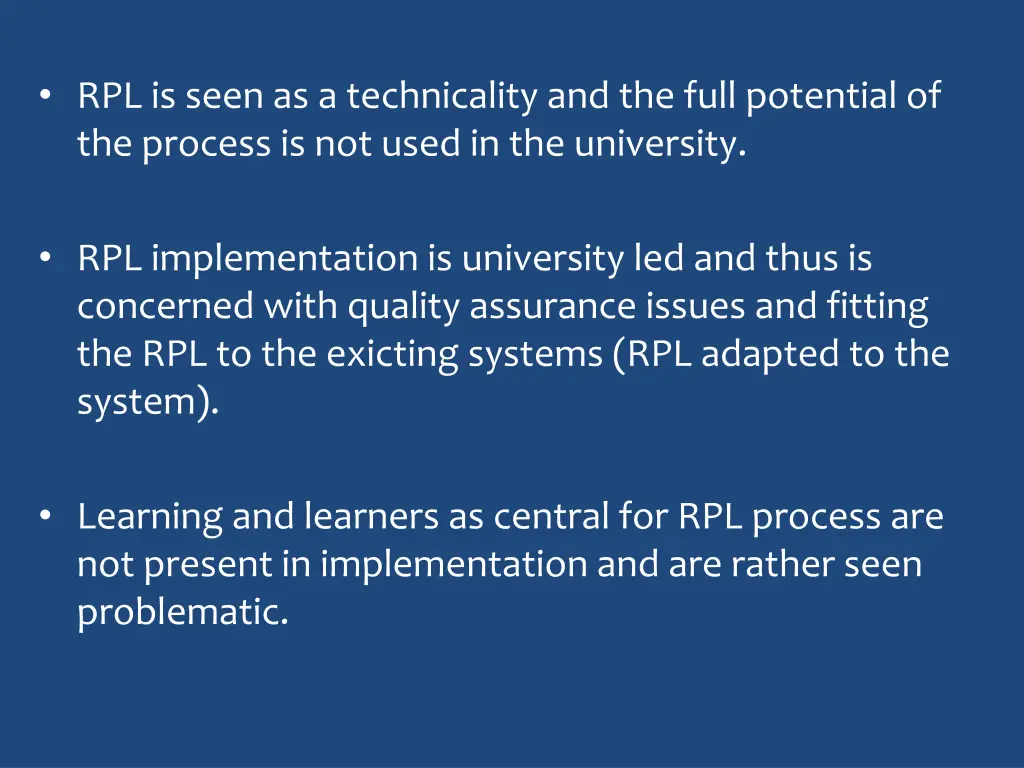 rpl is seen as a technicality and the full