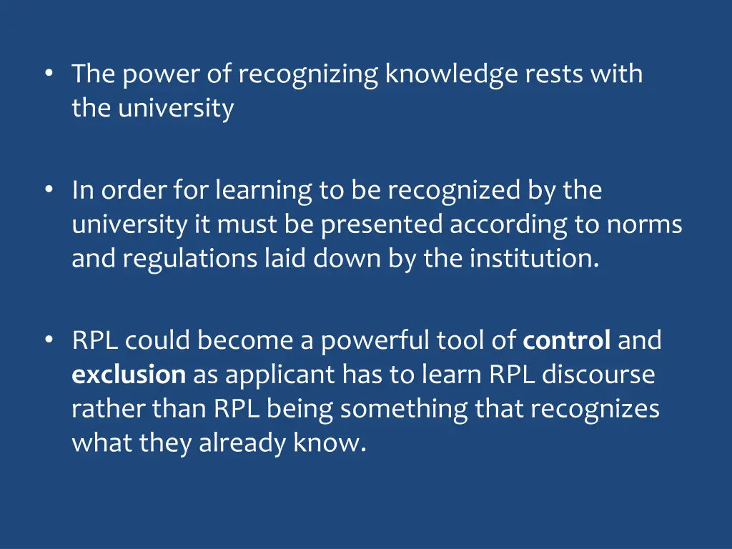 the power of recognizing knowledge rests with
