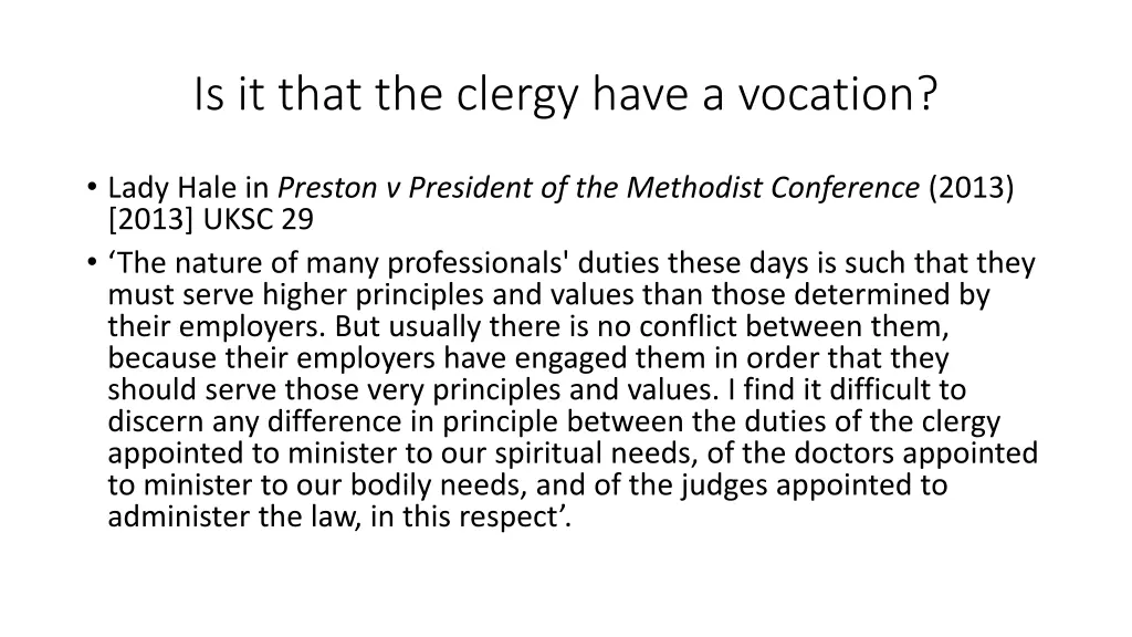 is it that the clergy have a vocation