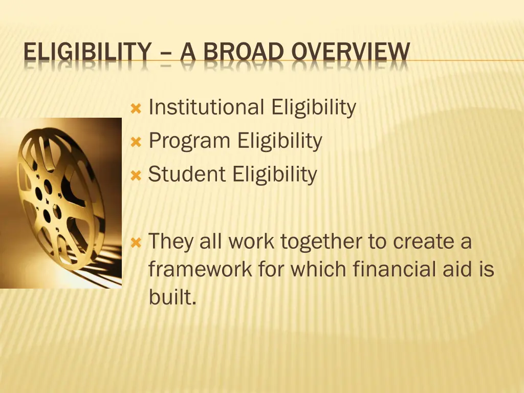 eligibility a broad overview