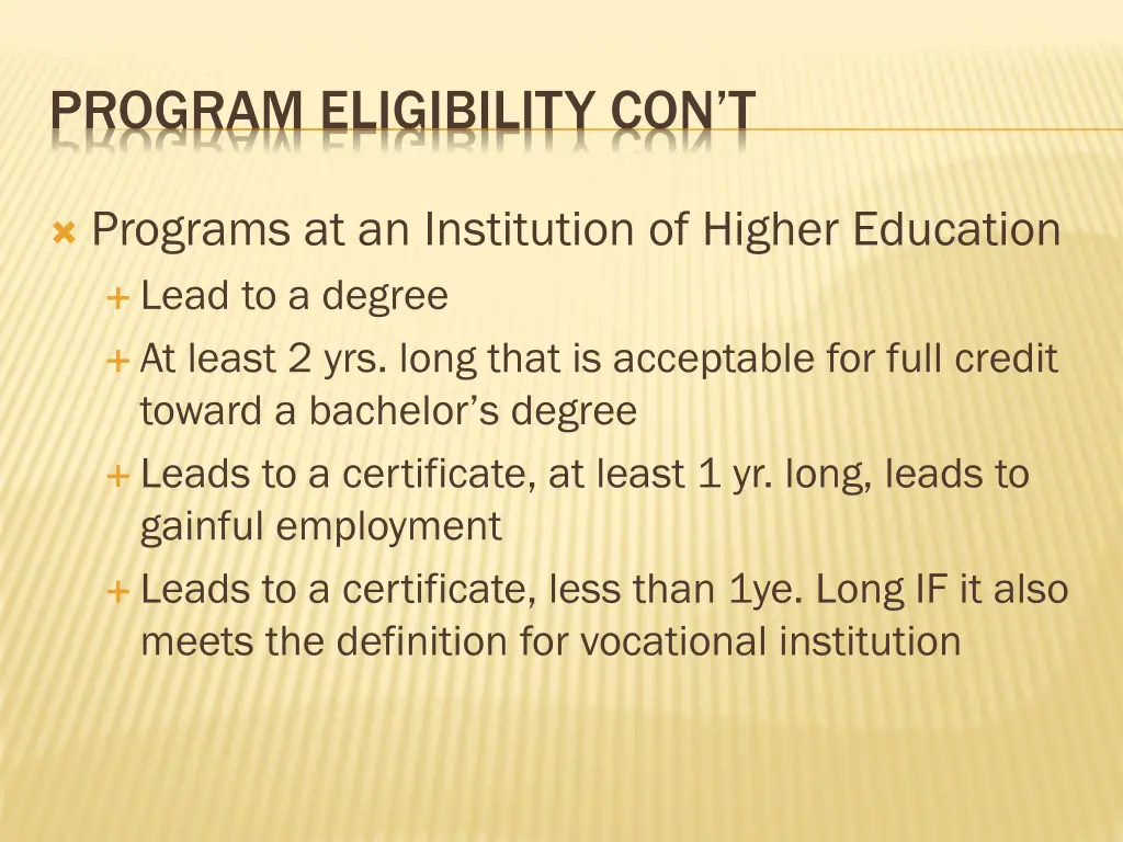 program eligibility con t 1